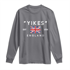 Funny Yikes England 1776 Long Sleeve Shirt 4th Of July USA Union Jack Flag TS11 Charcoal Print Your Wear
