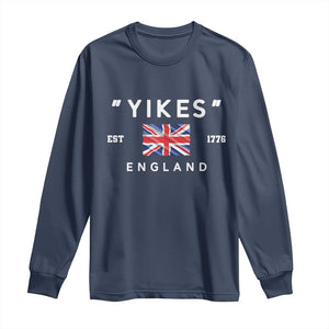 Funny Yikes England 1776 Long Sleeve Shirt 4th Of July USA Union Jack Flag TS11 Navy Print Your Wear