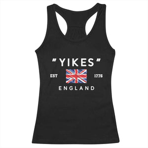 Funny Yikes England 1776 Racerback Tank Top 4th Of July USA Union Jack Flag TS11 Black Print Your Wear