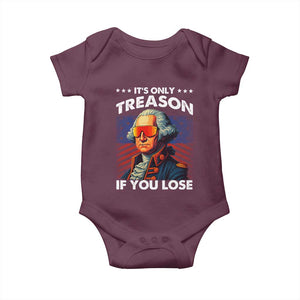 Funny Its Only Treason If You Lose George Washington Baby Onesie 4th Of July TS11