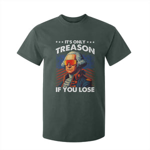Funny Its Only Treason If You Lose George Washington T Shirt For Kid 4th Of July TS11