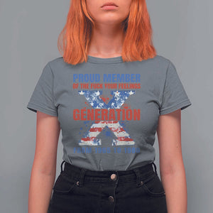 Gen X T Shirt For Women Proud Member Of The Fuck Your Feelings American Flag TS11 Charcoal Print Your Wear