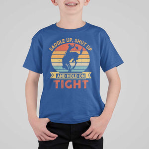 Rodeo Cowboy T Shirt For Kid Saddle Up Shut Up And Hold On Tight Western Bronc Riding TS11 Royal Blue Print Your Wear