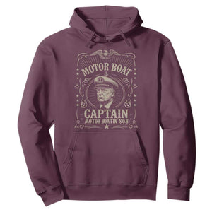 Funny Trump Boat Captain Hoodie Motor Boat Captain Motor Boatin SOB TS11 Maroon Print Your Wear