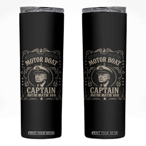 Funny Trump Boat Captain Skinny Tumbler Motor Boat Captain Motor Boatin SOB TS11 Black Print Your Wear