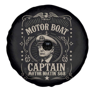 Funny Trump Boat Captain Spare Tire Cover Motor Boat Captain Motor Boatin SOB TS11 Print Your Wear