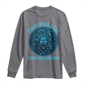 The Female Gaze Petrify The Patriarchy Long Sleeve Shirt Medusa Feminist TS11 Charcoal Print Your Wear