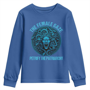 The Female Gaze Petrify The Patriarchy Youth Sweatshirt Medusa Feminist TS11 Royal Blue Print Your Wear
