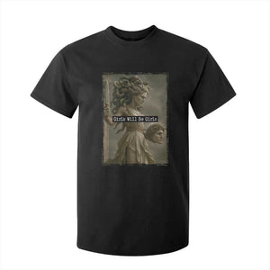 Girls Will Be Girls Medusa Feminist T Shirt For Kid Women's Right TS11 Black Print Your Wear