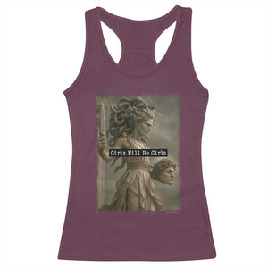 Girls Will Be Girls Medusa Feminist Racerback Tank Top Women's Right TS11 Maroon Print Your Wear