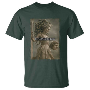 Girls Will Be Girls Medusa Feminist T Shirt Women's Right TS11 Dark Forest Green Print Your Wear