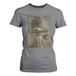 Girls Will Be Girls Medusa Feminist T Shirt For Women Women's Right TS11 Charcoal Print Your Wear
