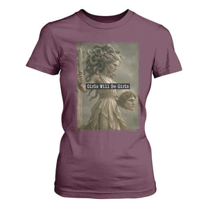 Girls Will Be Girls Medusa Feminist T Shirt For Women Women's Right TS11 Maroon Print Your Wear