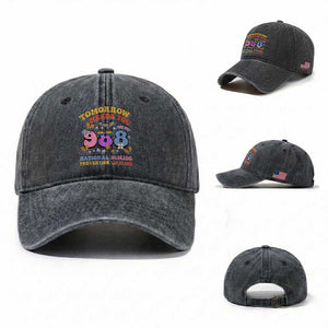 Suicide Prevention Washed Cotton Baseball Cap Tomorrow Needs You Retro 988 National Suicide Prevention Lifeline