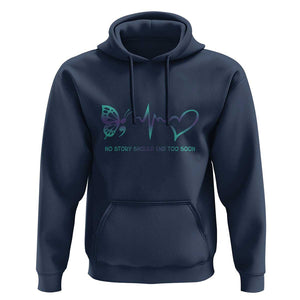 Suicide Prevention Hoodie No Story Should End Too Soon Butterfly Heartbeat TS11 Navy Print Your Wear