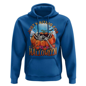 Just Waiting For Halloween Hoodie Spooky Skeleton Pumpkin Summer Vibes TS11 Royal Blue Print Your Wear