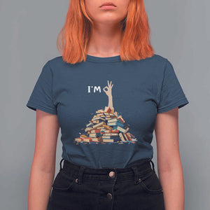 Funny Book Lover T Shirt For Women I'm Okay Reading Books Teacher School TS11 Navy Print Your Wear