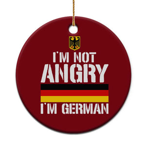 Funny I Am Not Angry I Am German Ceramic Ornament Germany Flag German American TS11 1pc Red Print Your Wear