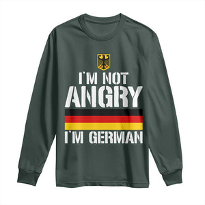 Funny I Am Not Angry I Am German Long Sleeve Shirt Germany Flag German American TS11 Dark Forest Green Print Your Wear