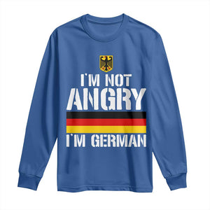 Funny I Am Not Angry I Am German Long Sleeve Shirt Germany Flag German American TS11 Royal Blue Print Your Wear