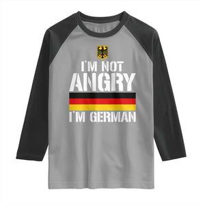 Funny I Am Not Angry I Am German Raglan Shirt Germany Flag German American TS11 Sport Gray Black Print Your Wear
