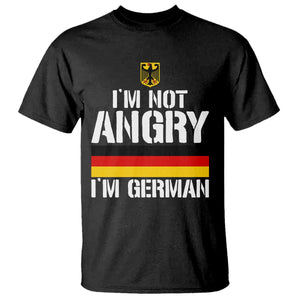 Funny I Am Not Angry I Am German T Shirt Germany Flag German American TS11 Black Print Your Wear