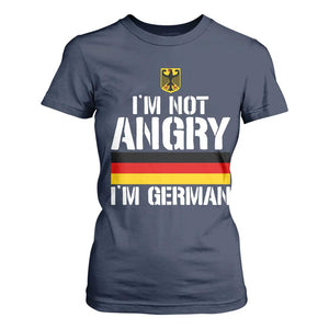 Funny I Am Not Angry I Am German T Shirt For Women Germany Flag German American TS11 Navy Print Your Wear