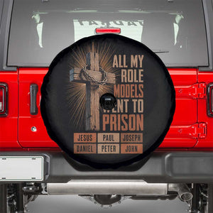 All My Role Model Went To Prison Funny Christian Spare Tire Cover Jesus Paul Joseph Daniel Peter John Bible Gospel