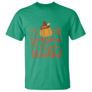 Thanksgiving Day T Shirt Tis The Season To Be Thankful Pumpkin Fall Season Pilgrim Hat TS11 Irish Green Print Your Wear