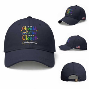 Come Out LGBT Baseball Cap No One Should Live In A Closet Magical Rainbow Glasses TS11 Baseball Cap Universal Fit Navy Print Your Wear