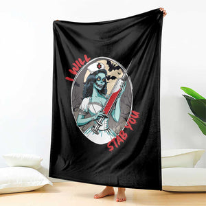 Funny Halloween Nurse Throw Blanket I Will Stab You Scary Zombie Needle Nurse TS11 Print Your Wear