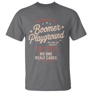 Welcome To The Boomer Playground T Shirt Funny Baby Boomer Generation TS11 Charcoal Print Your Wear