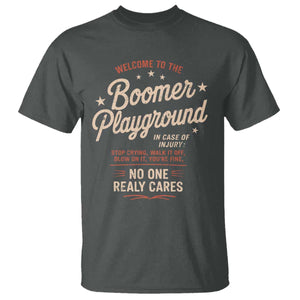 Welcome To The Boomer Playground T Shirt Funny Baby Boomer Generation TS11 Dark Heather Print Your Wear