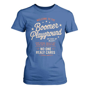 Welcome To The Boomer Playground T Shirt For Women Funny Baby Boomer Generation TS11 Royal Blue Print Your Wear