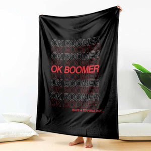 Funny OK Boomer Throw Blanket Gen Z Millennials Generation Meme Joke TS11 Print Your Wear