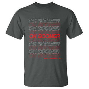Funny OK Boomer T Shirt Gen Z Millennials Generation Meme Joke TS11 Dark Heather Print Your Wear