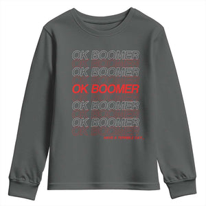 Funny OK Boomer Youth Sweatshirt Gen Z Millennials Generation Meme Joke TS11 Dark Heather Print Your Wear