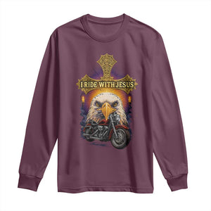 Christian Biker I Ride With Jesus Long Sleeve Shirt Religious Faith Motorcycle Rider Eagle TS11 Maroon Print Your Wear