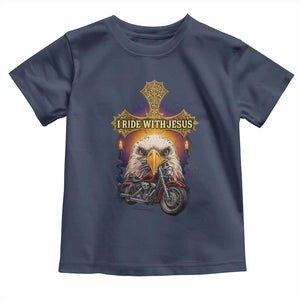 Christian Biker I Ride With Jesus Toddler T Shirt Religious Faith Motorcycle Rider Eagle TS11 Navy Print Your Wear