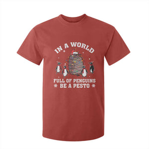 Funny Pesto Christmas Penguin T Shirt For Kid In A World Full Of Penguins Be A Pesto Xmas Santa Hat TS11 Red Print Your Wear