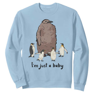 Funny Pesto The Penguin Sweatshirt I'm Just A Baby Meme TS11 Light Blue Print Your Wear
