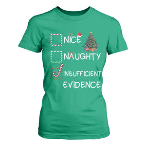 Funny Nice Naughty Insufficient Evidence T Shirt For Women Christmas Tree Candy Cane TS11 Irish Green Print Your Wear
