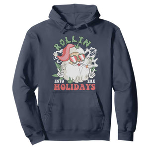 Funny Weed Christmas Hoodie Rollin Into The Holidays Santa Xmas TS11 Navy Print Your Wear