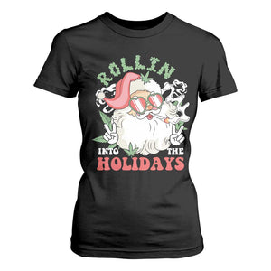 Funny Weed Christmas T Shirt For Women Rollin Into The Holidays Santa Xmas TS11 Black Print Your Wear