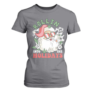 Funny Weed Christmas T Shirt For Women Rollin Into The Holidays Santa Xmas TS11 Charcoal Print Your Wear