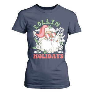 Funny Weed Christmas T Shirt For Women Rollin Into The Holidays Santa Xmas TS11 Navy Print Your Wear