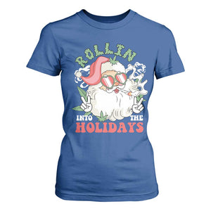 Funny Weed Christmas T Shirt For Women Rollin Into The Holidays Santa Xmas TS11 Royal Blue Print Your Wear