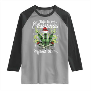 Funny Weed Christmas Raglan Shirt This Is My Christmas Pajama Shirt TS11 Sport Gray Black Print Your Wear