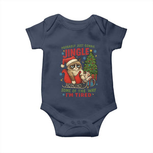 Funny Christmas Grumpy Cat Baby Onesie Probably Just Gonna Jingle Some Of The Way I Am Tired TS11 Navy Print Your Wear