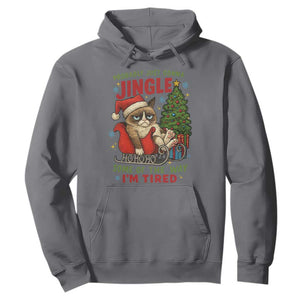 Funny Christmas Grumpy Cat Hoodie Probably Just Gonna Jingle Some Of The Way I Am Tired TS11 Charcoal Print Your Wear